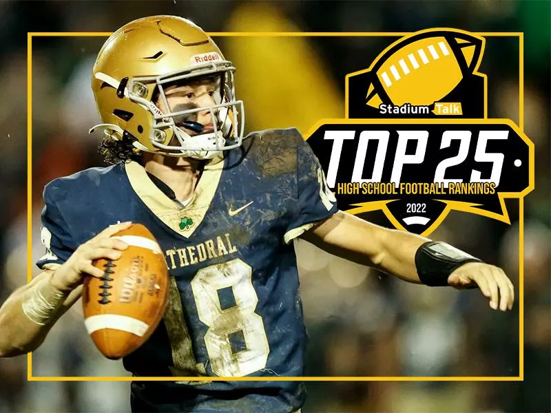 Stadium Talk Top 25 High School Football Rankings