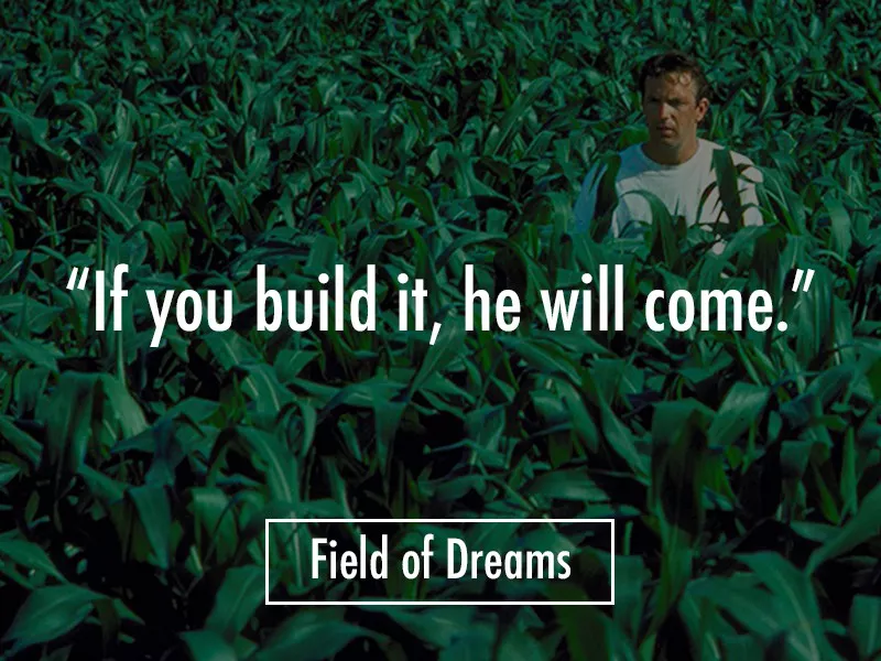 Field of Dreams